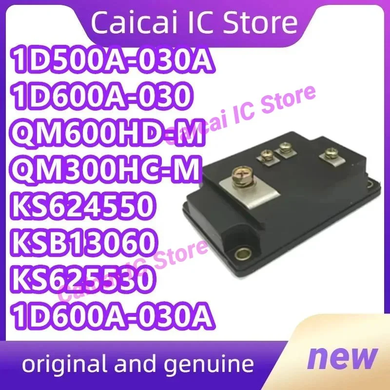 

QM300HC-M QM600HD-M KS324520 KS524575 KS624540 KS625530 KSB13060 KS624550 1DI600A-030 1DI500A-030 1D500A-030A 1D600A-030 NEW