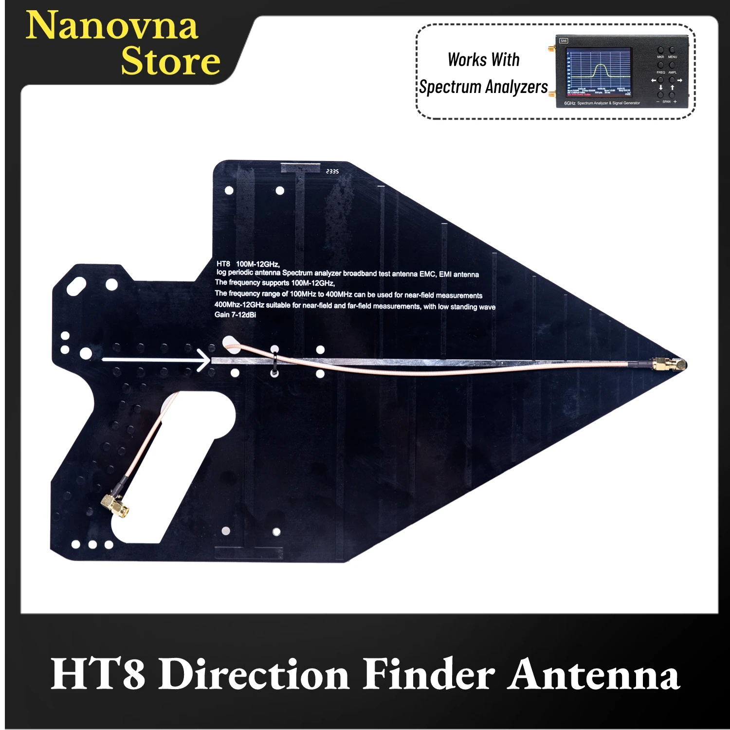 Nanovna HT8 Handheld Passive Log Periodic Antenna 0.1-12GHz,Direction Antenna for SA6 Analyzers,Highly Accurate,Gain 7~12dBi