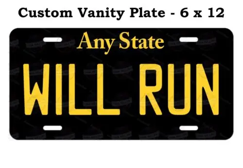 Will Run Any State Blk/Banana Personalized LICENSE PLATE TAG Auto ATV Motorcycle