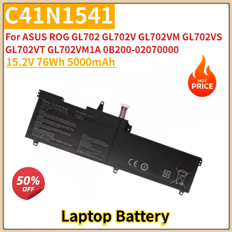 

High Quality C41N1541 15.2V 76Wh Laptop Battery For ASUS ROG GL702VS GL702VT GL702 GL702V GL702VM GL702VM1A Replacement Battery