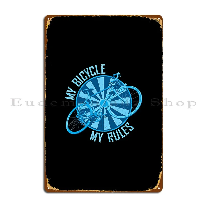 my bike my rules color variation Metal Plaque Home Wall Cave personalized Wall Decor Decoration Tin Sign Poster