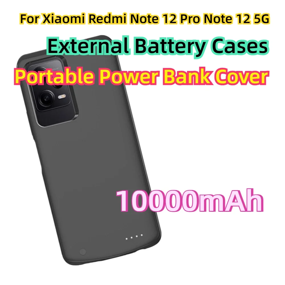 For Xiaomi Redmi Note 12 5G External Battery Cases Portable Power Bank Cover for Redmi Note 12 Pro Powerbank Case 10000mAh