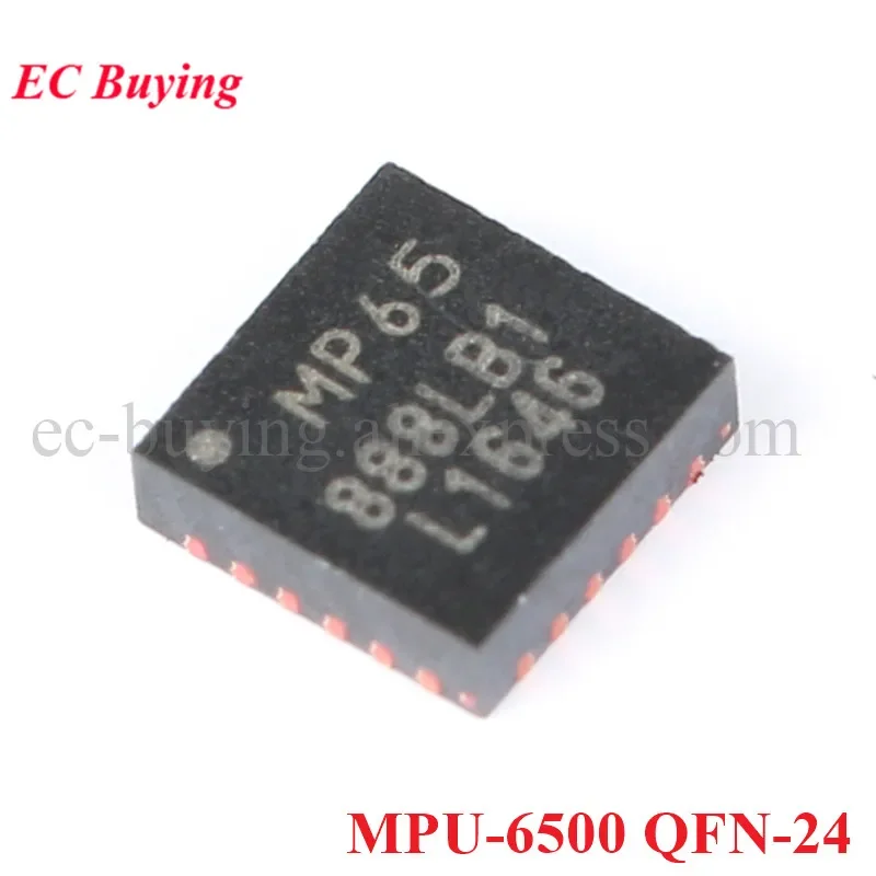 MPU-6500 QFN-24 MPU6500 QFN24 3-axis Acceleration Gyroscope 6-axis Attitude Sensor Chip IC New Original