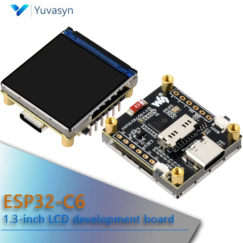 ESP32 C6 1.3-inch RGB LED Development Board Built-in ST7789 240×240PX ESP32-C6 1.3-inch LCD Display Wi-Fi 6 BLE 5 Module