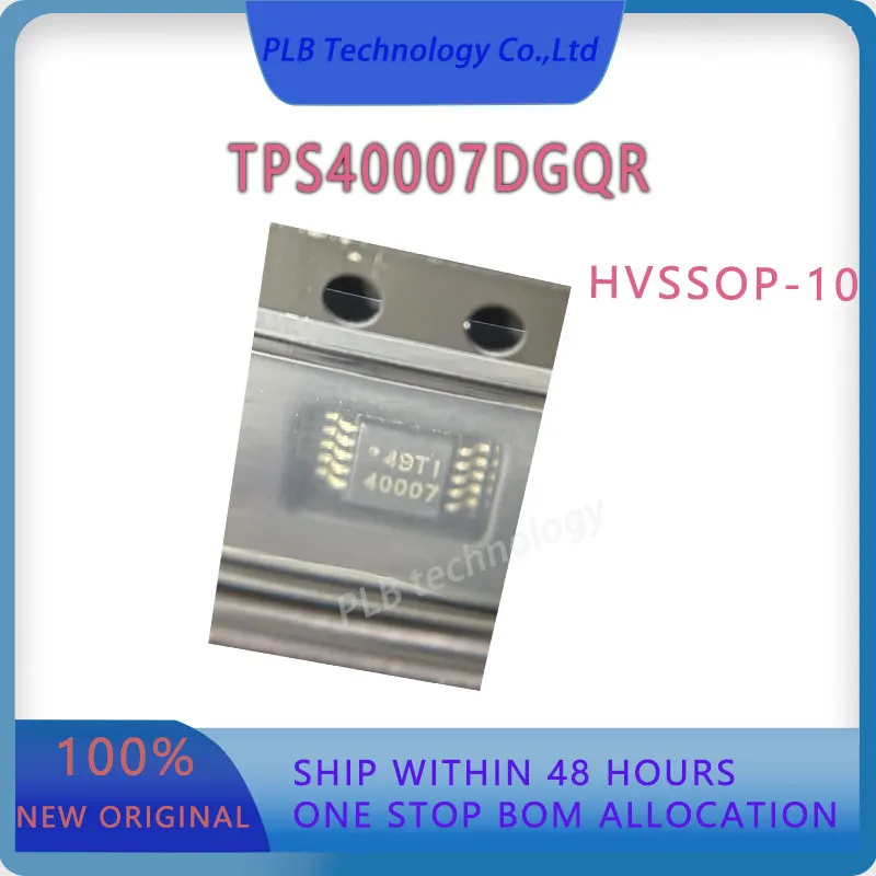 5PCS/LOT TPS40007 TPS40007DGQR HVSSOP-10 2.25V-5.5V 300 kHz Synchronous Buck Controller Source/ Sink Prebias Operation
