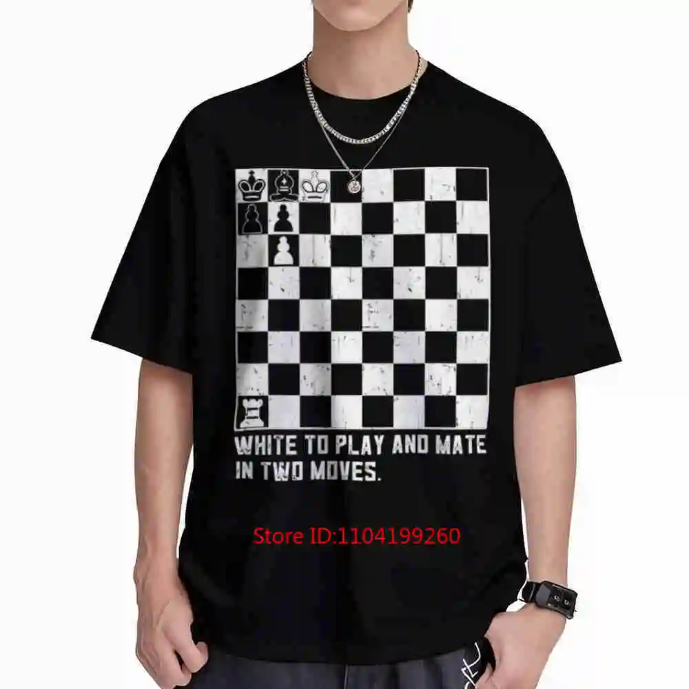 White To Play And Mate In Two Moves Chess Short Sleeve Tee 100% Cotton T-Shirt