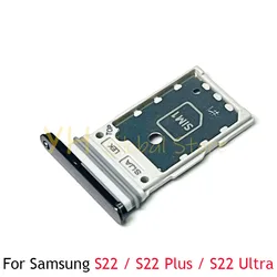 Per Samsung Galaxy S22 Plus Ultra S22 + Sim Card Slot vassoio supporto parti di riparazione della scheda Sim