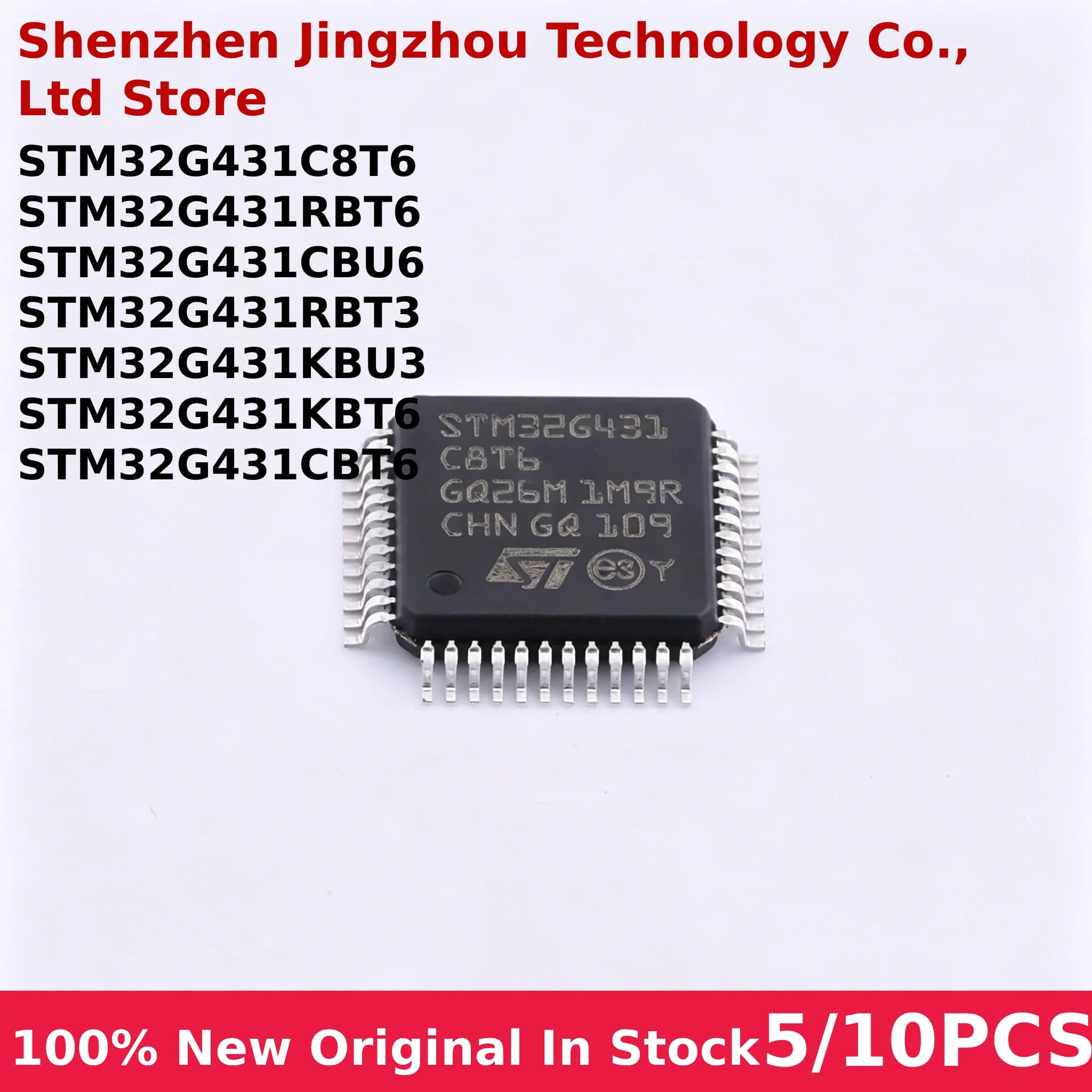 5/10PCS 100% New STM32G431C8T6 STM32G431RBT6 STM32G431CBU6 STM32G431RBT3 STM32G431KBU3 STM32G431KBT6 STM32G431CBT6
