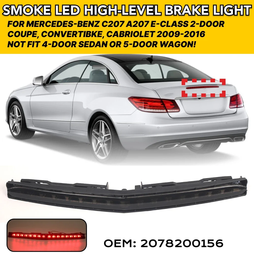 

For Benz C207 A207 E-Class 2009-2017 Red/Black Car High Mount Stop Lamp Replace Third Brake Tail Light 2078200156 2078200066