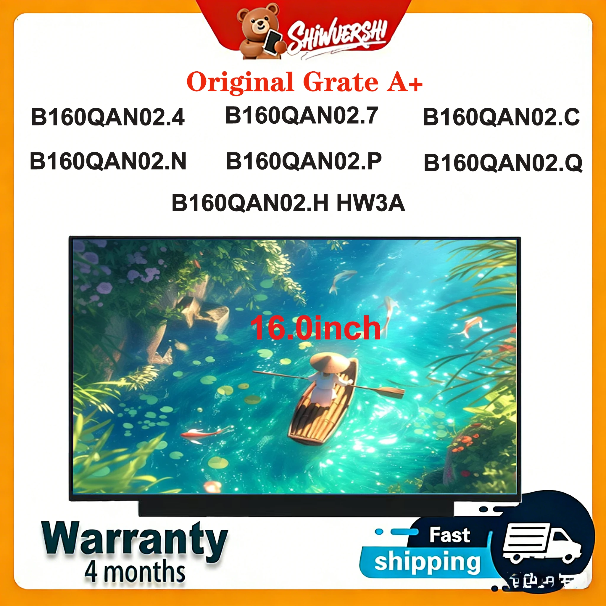 

Original New A+16.0" Lcd Screen B160QAN02.4 B160QAN02.7 B160QAN02.C B160QAN02.H HW3A B160QAN02.N B160QAN02.P B160QAN02.Q
