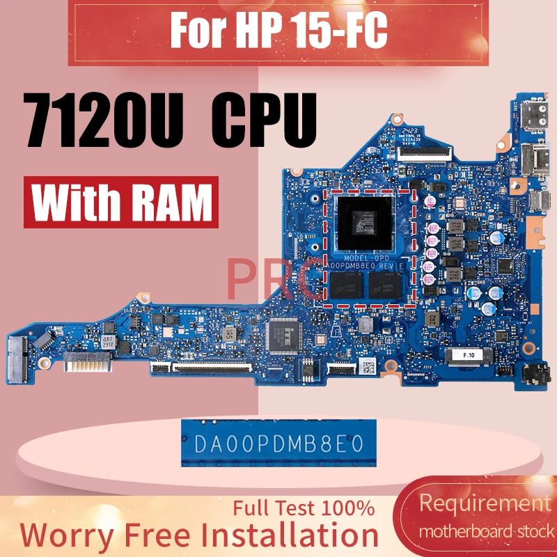 

DA00PDMB8E0 For HP 15-FC Laptop Motherboard N36059-601 AMD Athlon Silver 7120U With RAM Notebook Mainboard