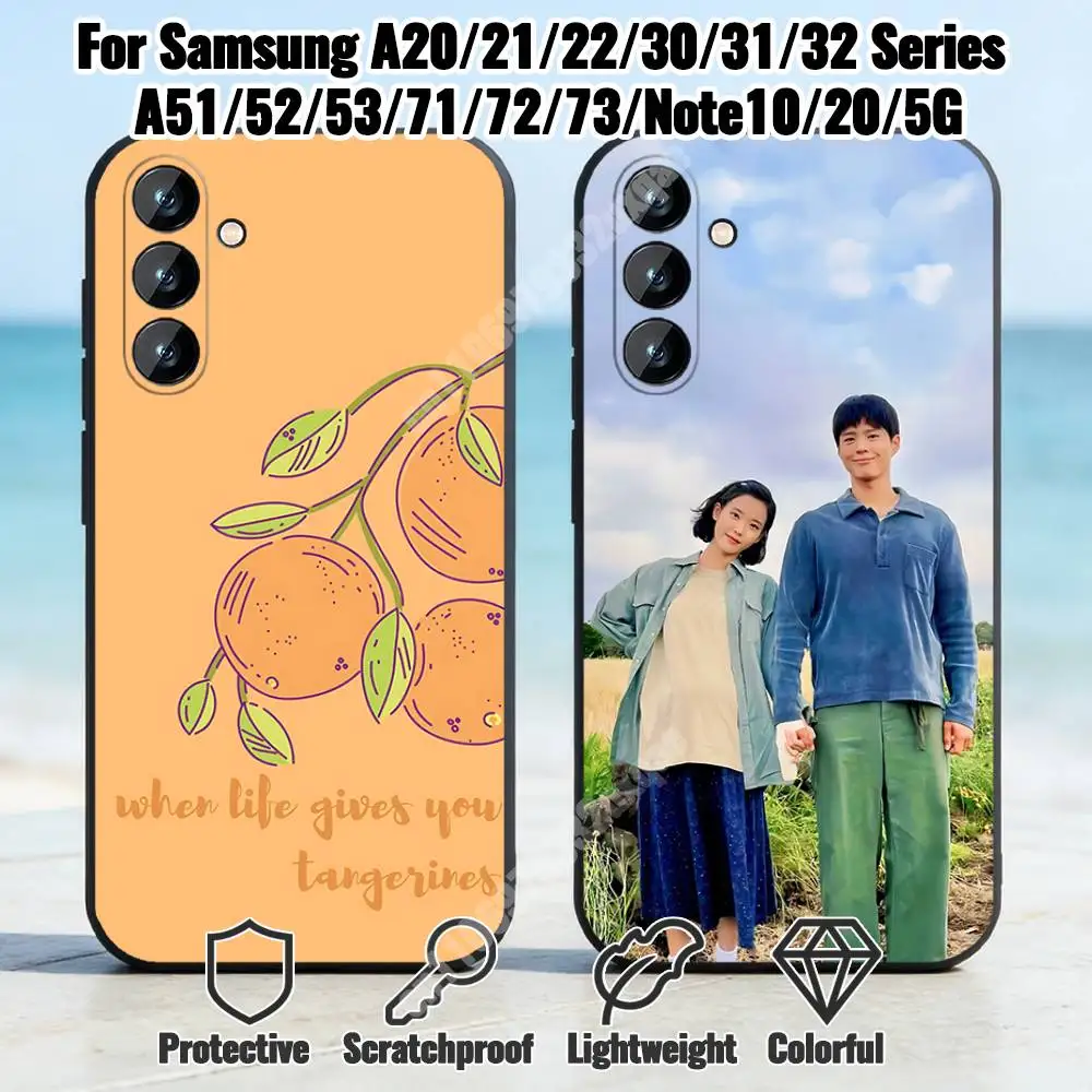 When Life Gives You Tangerines Phone Case for Samsung Galaxy A12 13 A20 21 22 A30 31 32 A51 52 A71 72 Shockproof Bumper