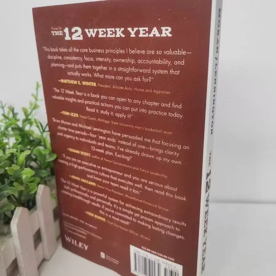The 12 Week Year: Get More Done In 12 Weeks Than Others Do In 12 Months Paperback Book in English