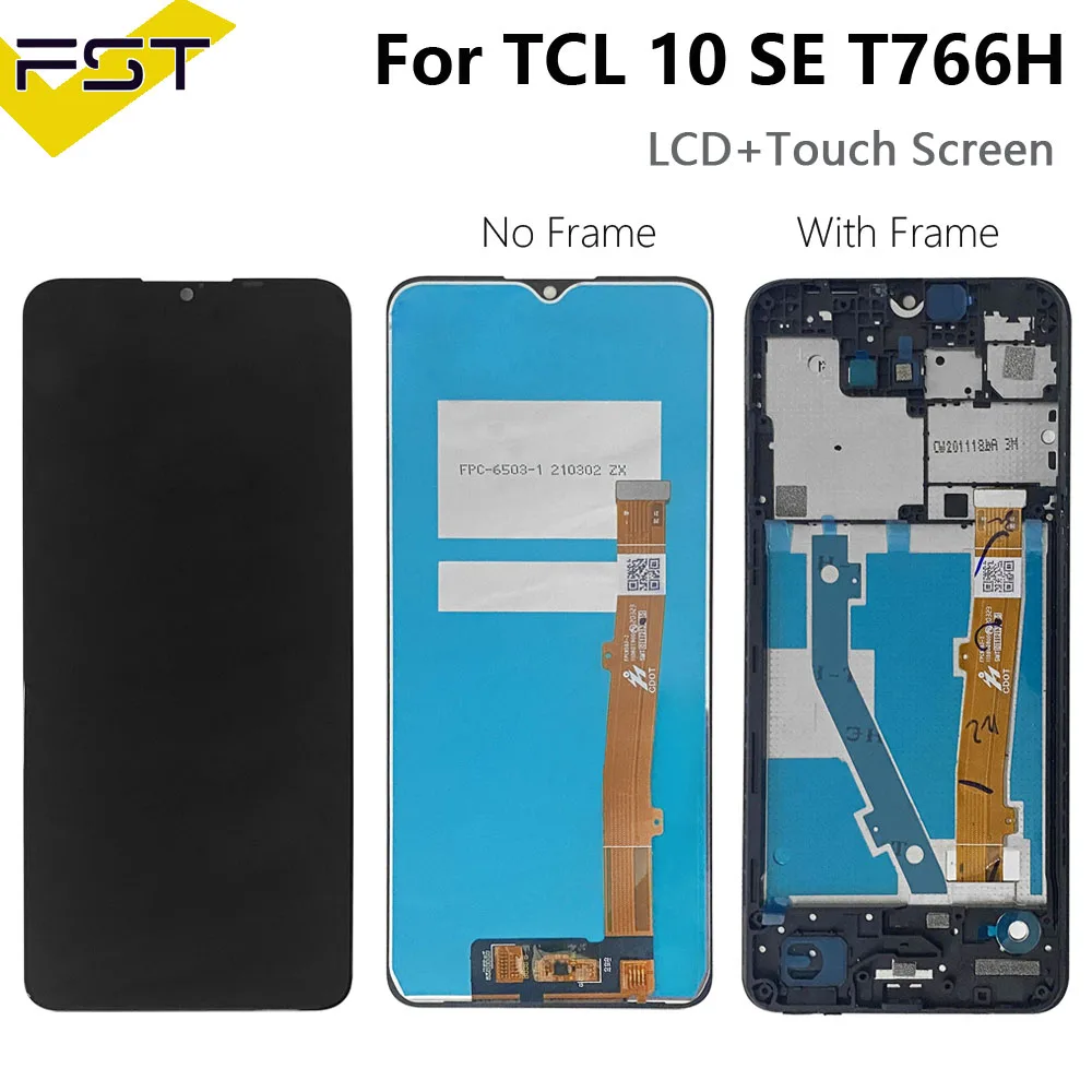 For TCL 10 SE LCD T766H 10 5G LCD T790Y T790H Display Touch Screen Digitizer For TCL 10L T770H 10 Pro T799H LCD 10 Plus T782H