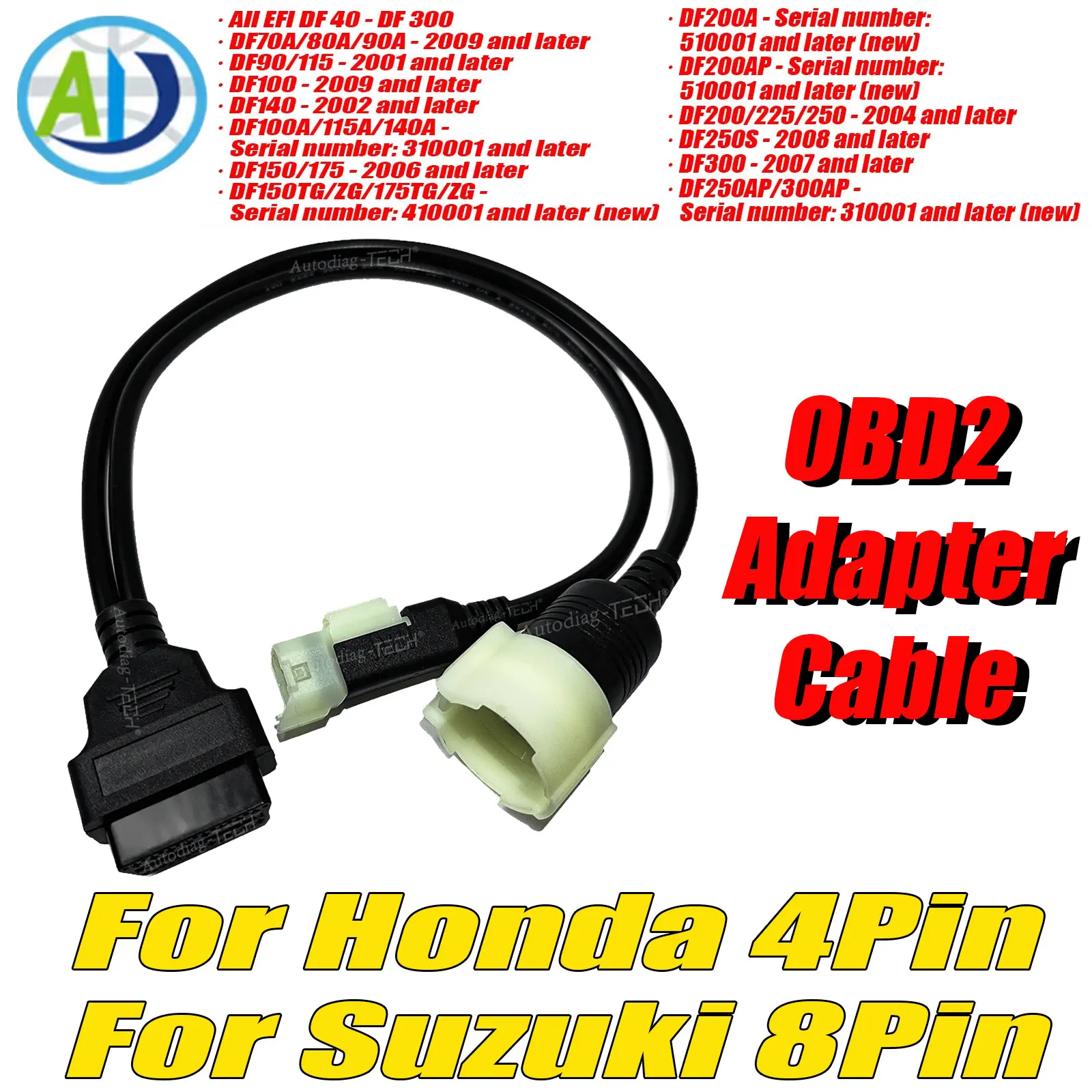 

For Honda 4pin Motorcycle OBD Connector Cable Boat Diagnostic Adapter For DF 100/115/140/150/175/200/225/250/300 For Suzuki 8Pin