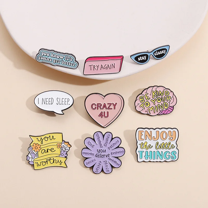 Stay Classy Enamel Pins You're Enough You deserve Brooches Lapel Badges Cool Slogan Quotes Jewelry Gift for Kids Friends