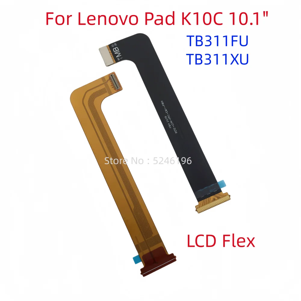 1pcs LCD Display Flex Cable Connect Mainboard Flex Cable For Lenovo Pad Tab K10C 10.1