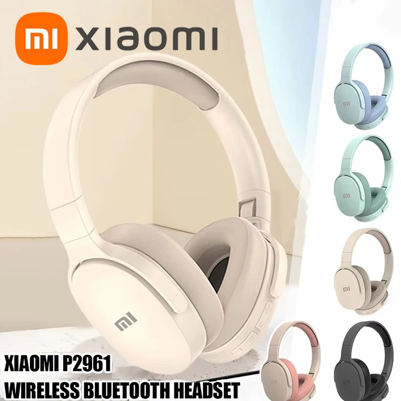 Xiaomi оригинальные беспроводные наушники P2961 Bluetooth 5,3 наушники для Samsung iPhone стерео HIFI гарнитура игровые наушники с микрофоном Xiaomi оригинальные беспроводные наушники P2961 Bluetooth 5,3 наушники для Samsung iPhone стерео HIFI гарнитура игровые наушники с микрофоном