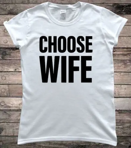 

Choose Wife 1980s Theme Hen Party Bridal Shower T-Shirt