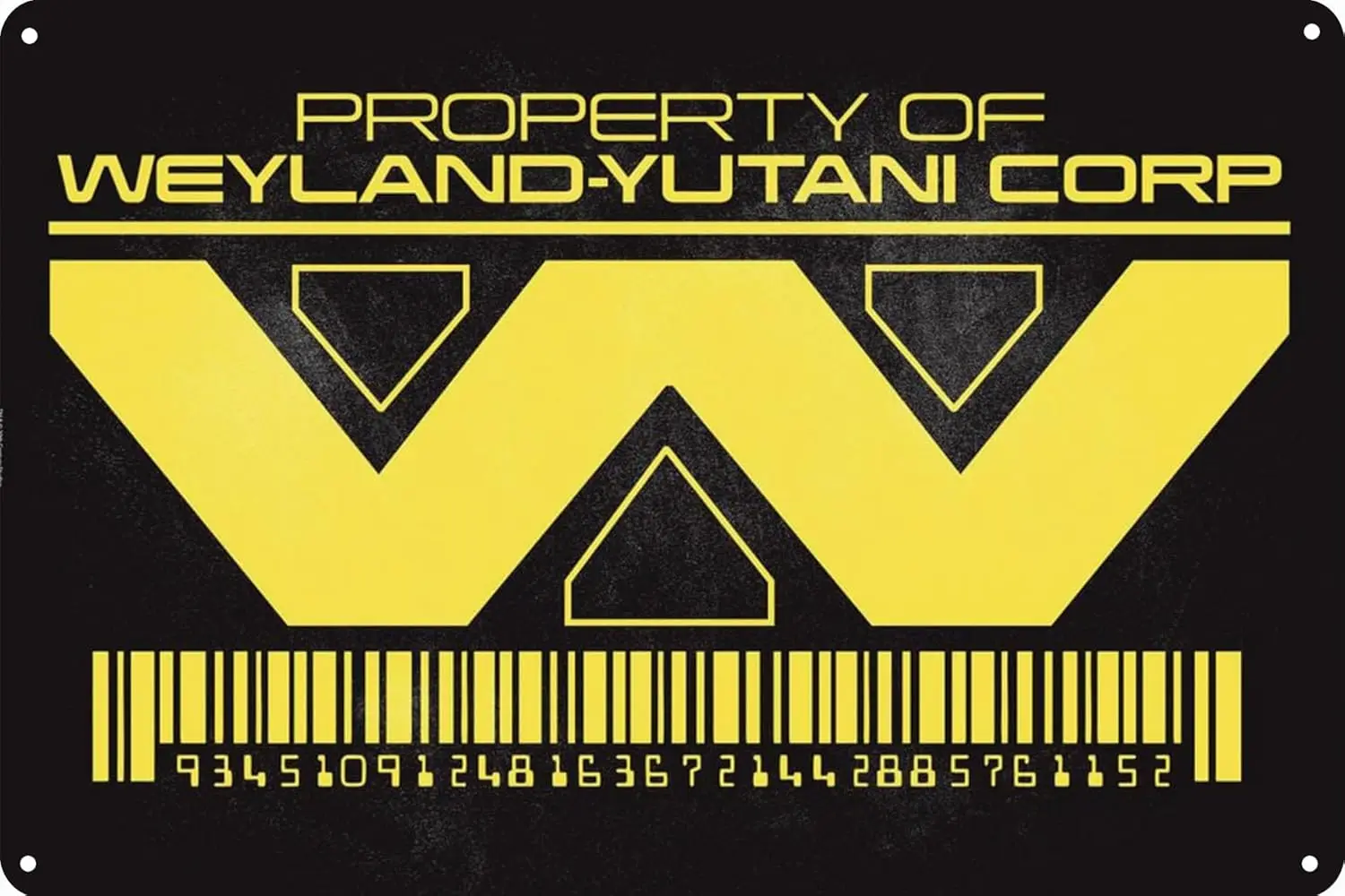 Property Of Weyland-Yutani Corp Aluminum Poster Signage Interesting Retro Wall Decoration es Perfect for Home Doors Gardens B