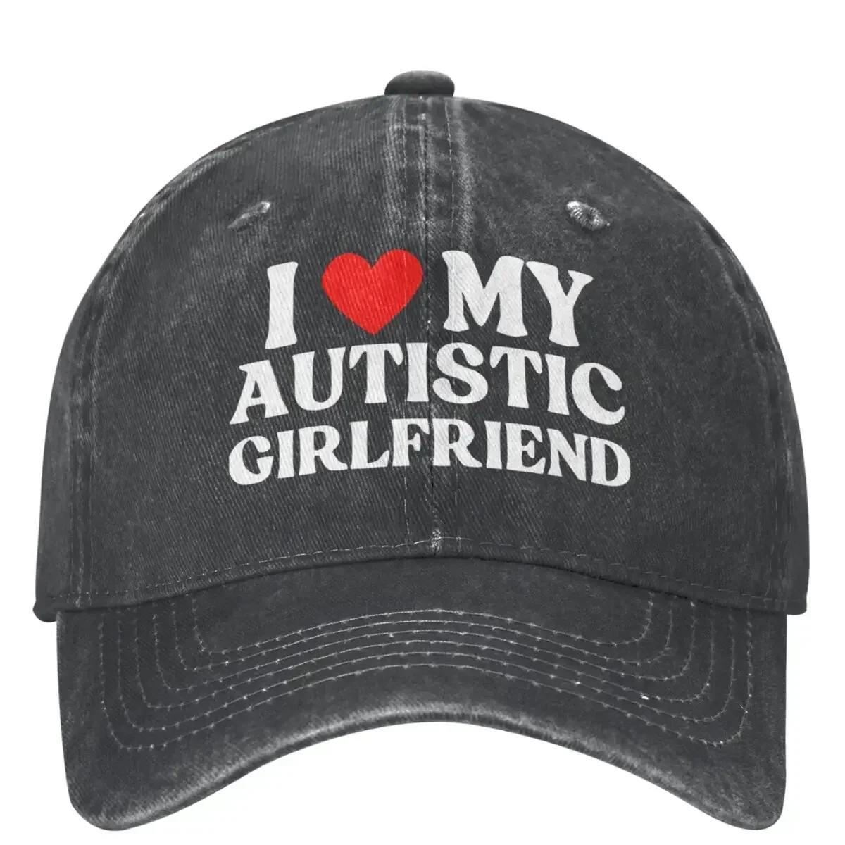 New I Love My Autistic Girlfriend Washed Baseball Cap Funny Sayings Vintage Trucker Hat Summer Men Women Sunscreen Baseball Caps