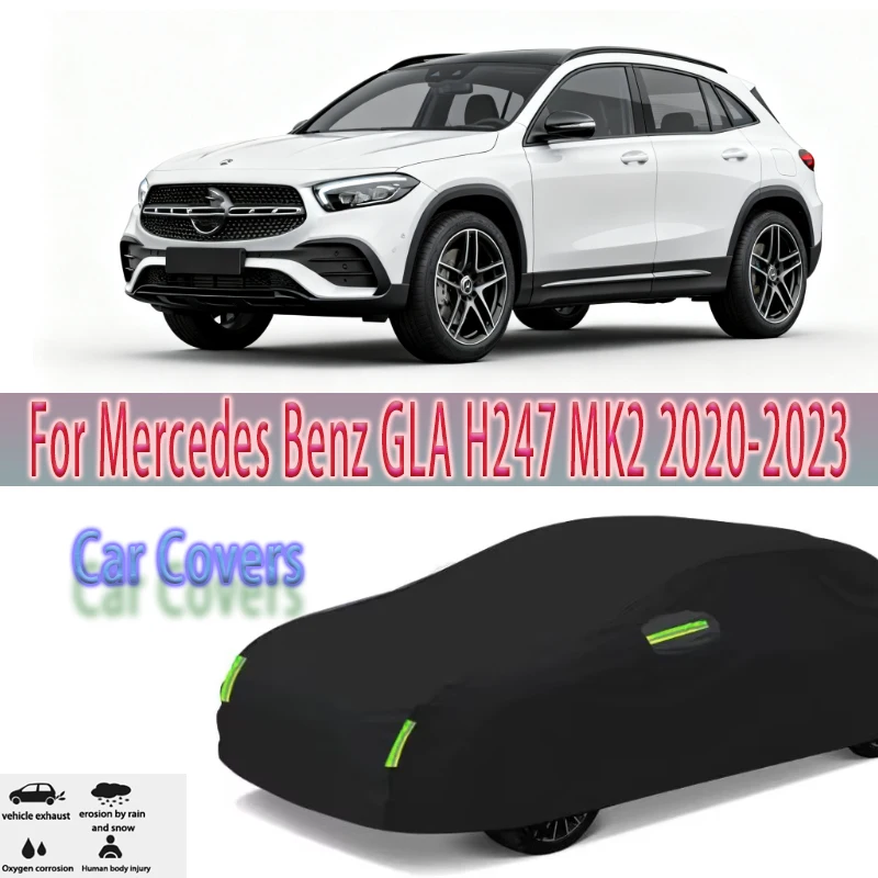 

For Mercedes Benz GLA H247 MK2 2020-2023 Outdoor Protection Full Car Covers Snow Cover Sunshade Waterproof Dustproof Exterior