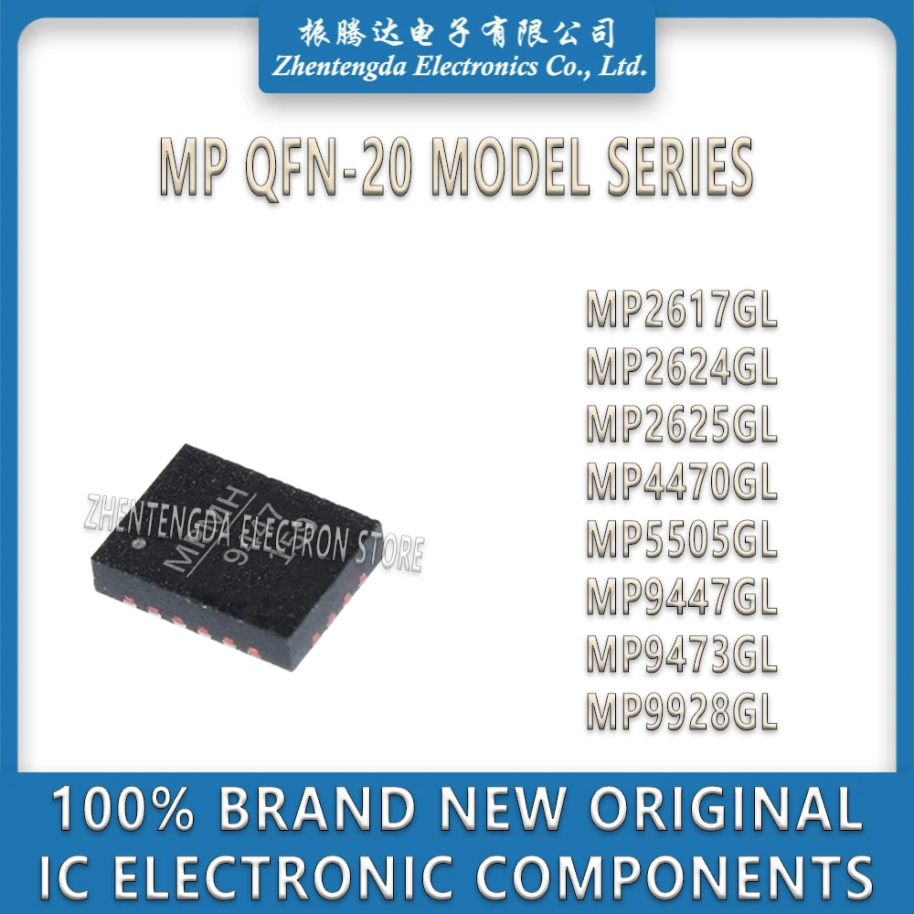 MP2617GL-Z MP2624GL-Z MP2625GL-Z MP4470GL-Z MP5505GL-Z MP9447GL-Z MP9473GL-Z MP9928GL-Z IC Chip QFN-20