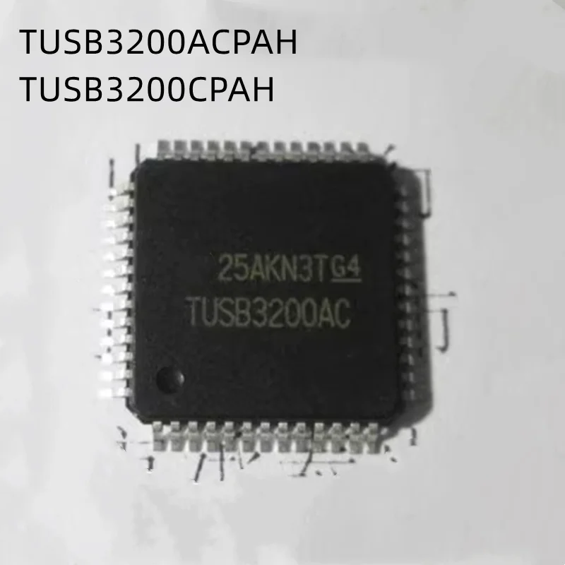 1Pcs/Lot TUSB3200AC TUSB3200C TUSB3200ACPAH TUSB3200CPAH LQFP52 New Original chip