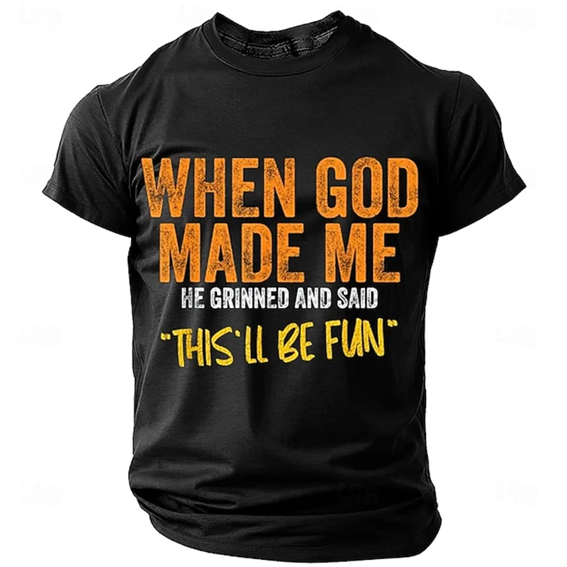 Men's Short-Sleeve T-Shirt With “When God Created Me” Humorous Slogan Print—Round-Neck Relaxed-Fit Men's Streetwear T-Shirt