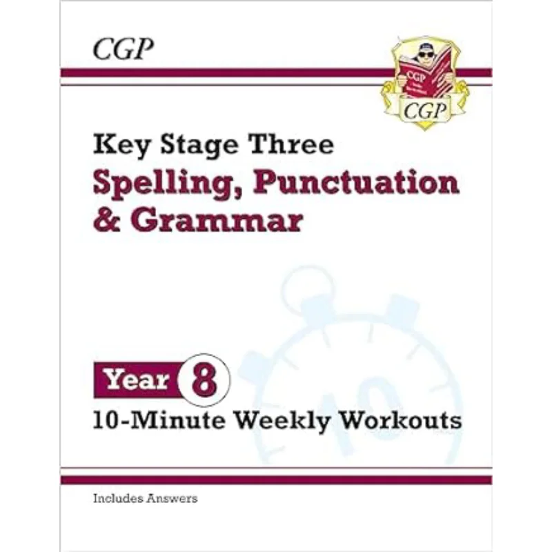 

Новый KS3 год 8 пунктуация орфографии и грамматика 10-минутные еженедельные тренировки CGP Координация команды Групповые публикации 9781837740567