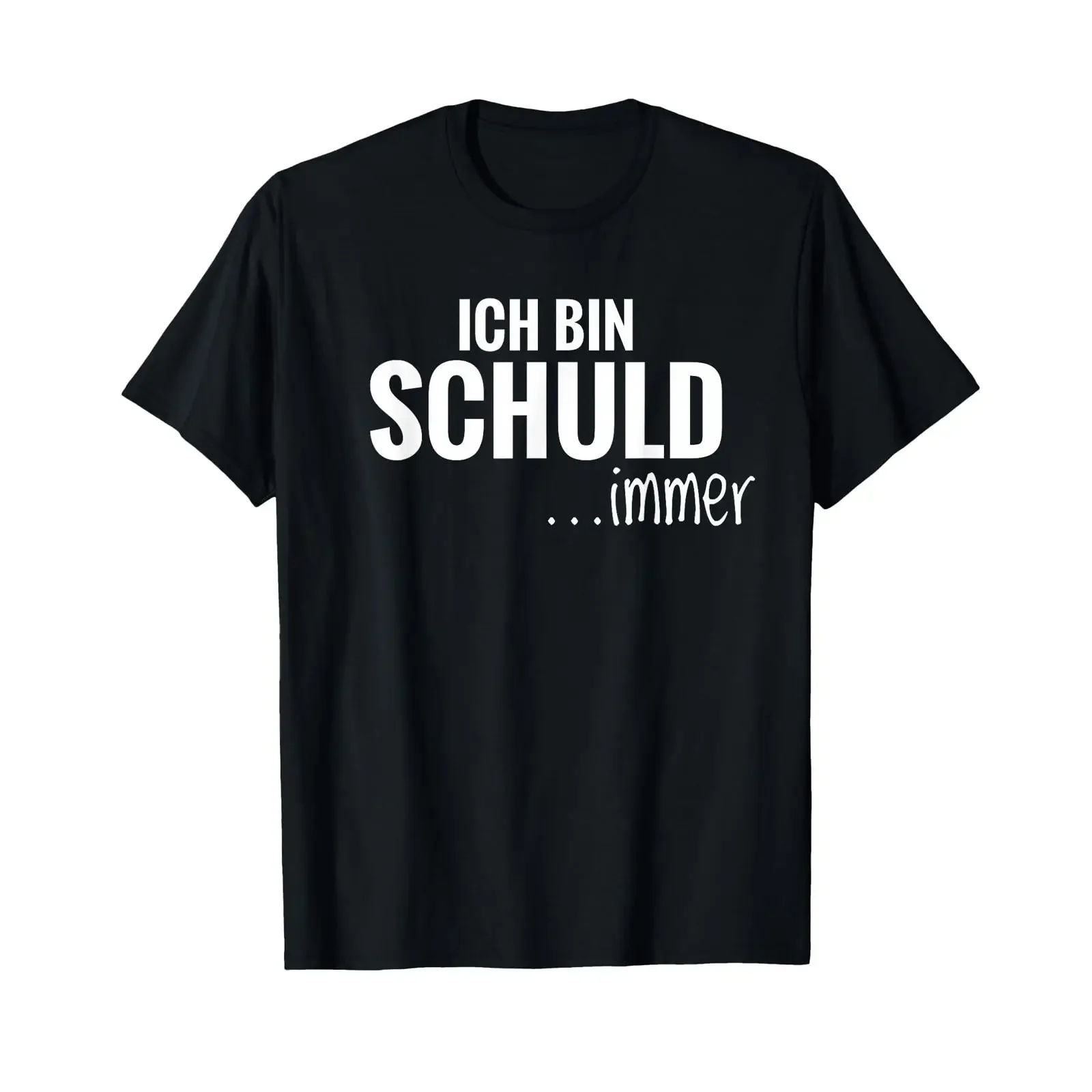 T Shirt with German Text quot Ich bin Schuld Funny Work Colleague Employees Language vintage Washed Stretched