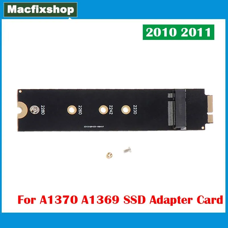 

M.2 NGFF SSD Adapter Card For Macbook Air 11" 13" 2010 2011 A1369 A1370 SSD Converter Card MC503 MC504 MC505 MC506 MC968 MC969