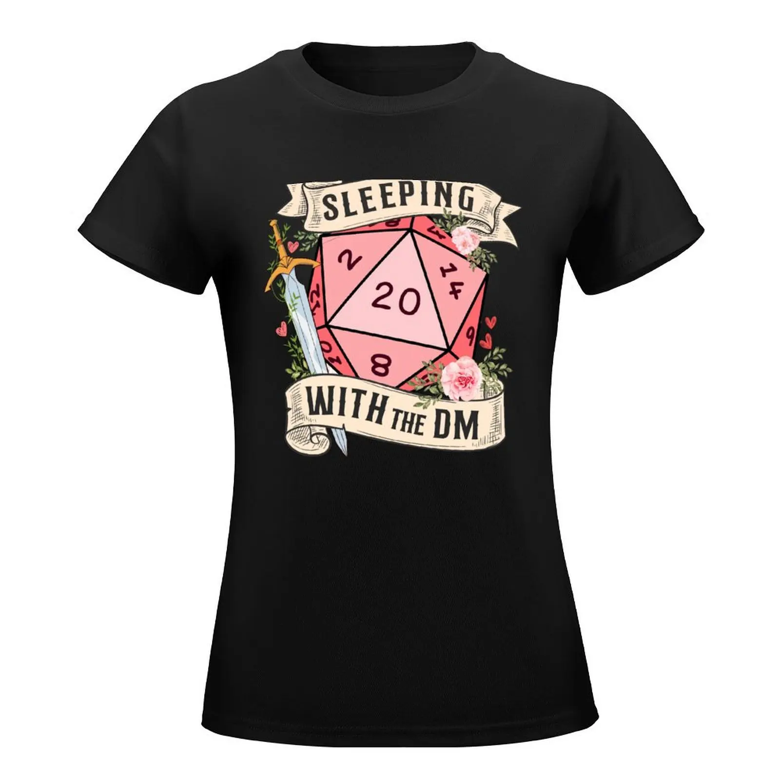 SLEEPING WITH THE DUNGEON MASTER: Cute D20 dnd dice with flowers and sword T-Shirt funnys Women clothes