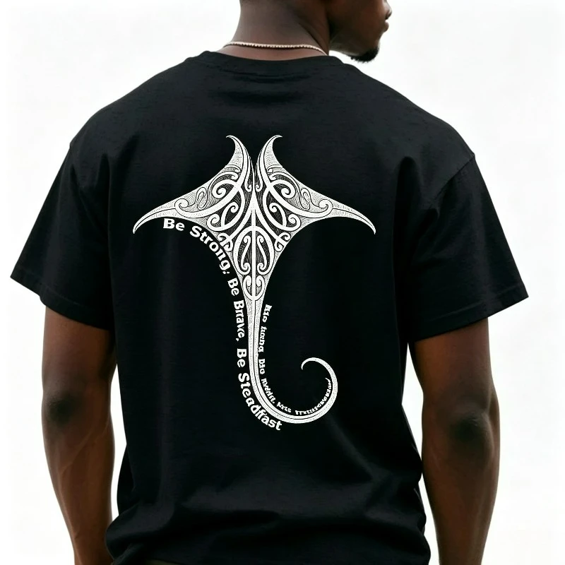 Manta Ray Tribal Be Strong Be Brave Graphic T-Shirt Men 100% Cotton Back Print for Ocean Lover Outdoor Streetwear
