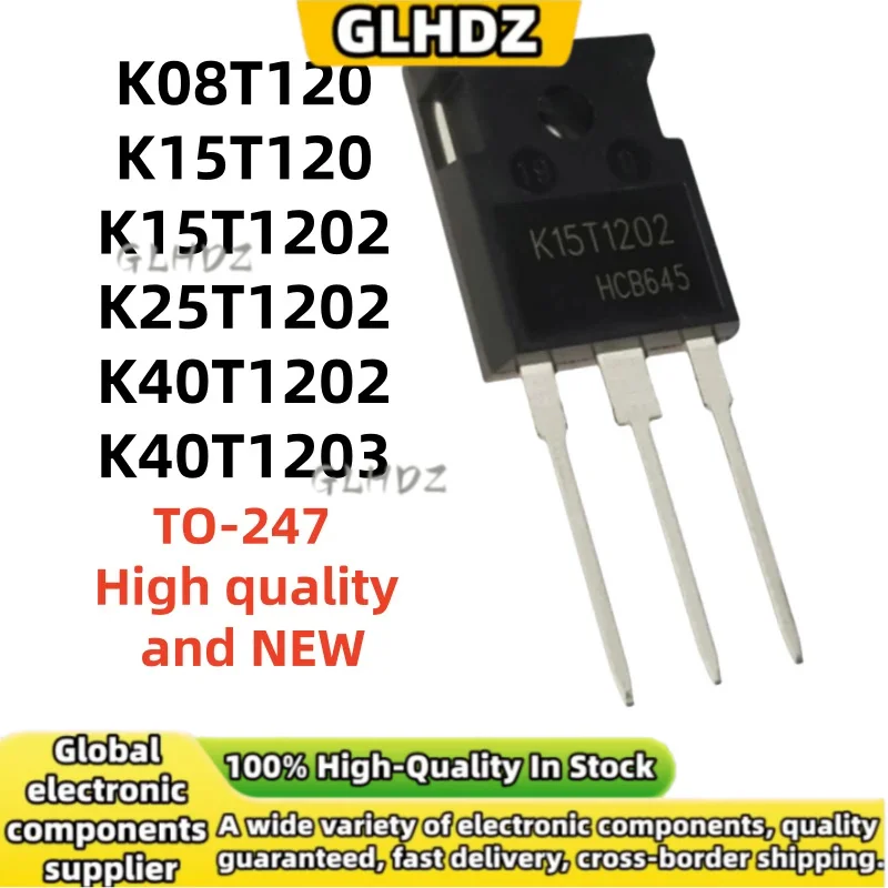 5Pcs/Lot K15T1202 K08T120 K15T120 K15T1202 K25T1202 K40T1202 K40T1203 TO-247 brand new in stock