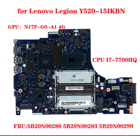 5B20N00280 5B20N00283 5B20N00299 for Lenovo Y520-15IKBN laptop motherboard DY512 NM-B191 with CPU I7-7700HQ GPU N17P-G0-A1 4G