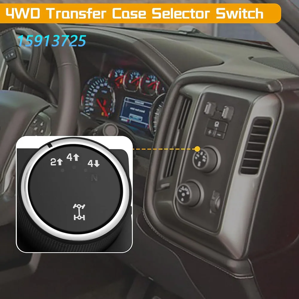 

15913725 For Chevrolet Silverado 3500 2500 HD 1500 for GMC Sierra 2500 3500 HD Yukon XL 2500 Engine Transfer Case Switch