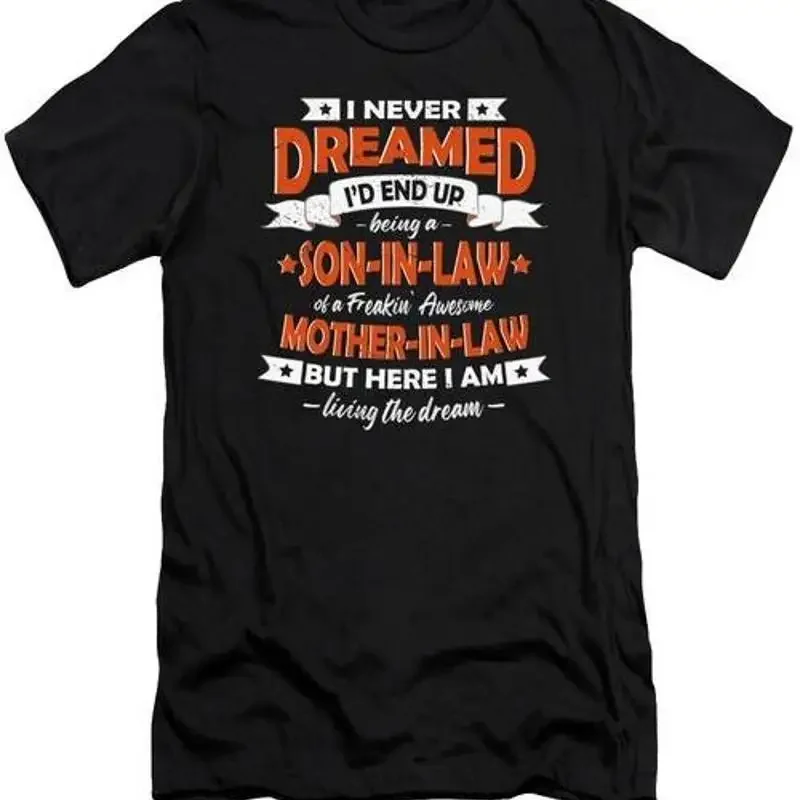 Ich hätte nie gedacht, dass ich ein Schwiegerson werden würde 2 T-Shirt S 2XL