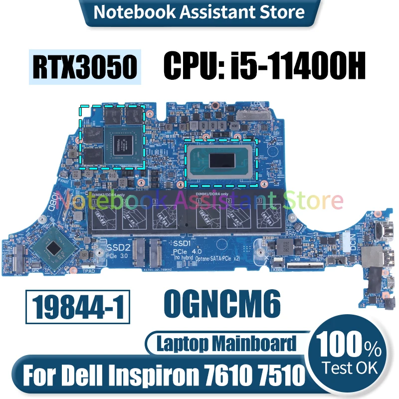 

Материнская плата для ноутбука Dell Inspiron 7610 7510 19844-1 0GNCM6 SRKT1 RTX3050, протестированная материнская плата для ноутбука