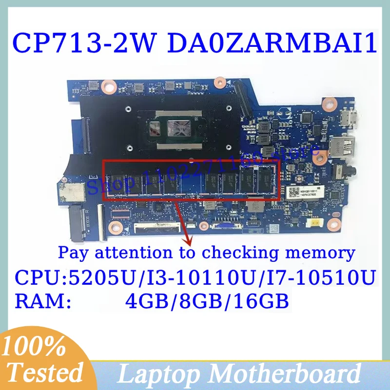 

DA0ZARMBAI1 For Acer CP713-2W With 5205U/I3-10110U/I7-10510U CPU Mainboard 4GB/8GB/16GB Laptop Motherboard 100% Full Tested Good