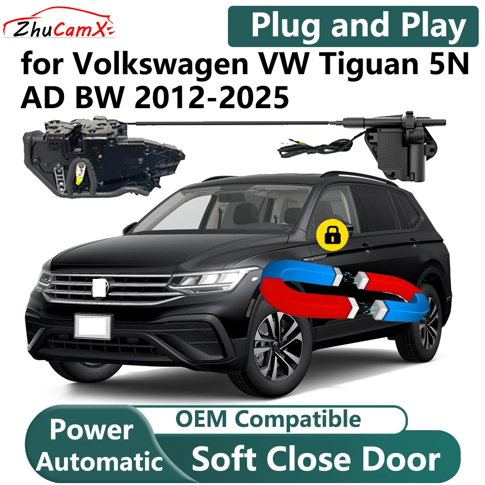 

ZhuCamX for Volkswagen VW Tiguan 5N AD BW 2012-2025 Car Electric Soft Close Door System Power Closing Door Latch Lock OEM