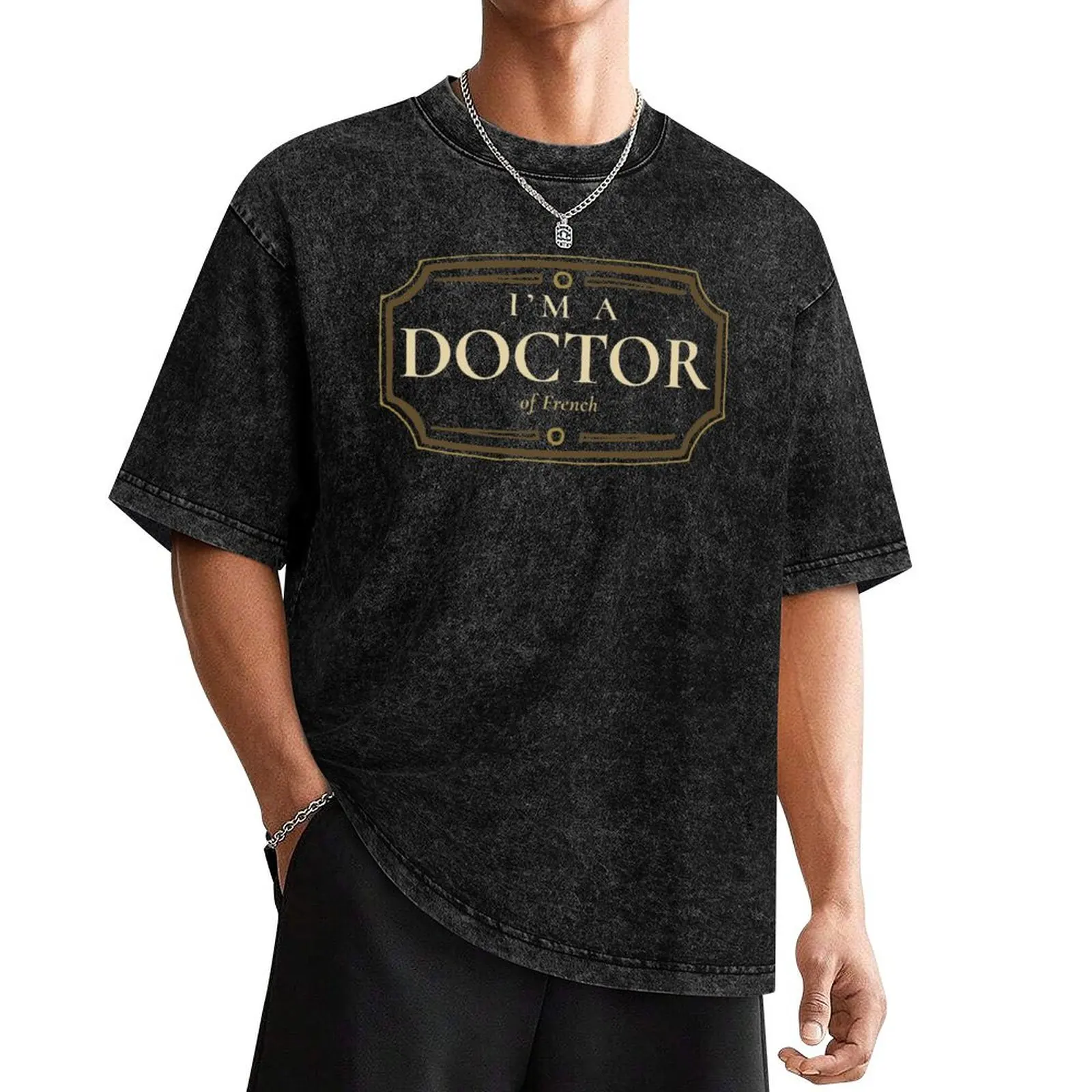 

French Doctorate Degree PhD Graduation Gift T-Shirt blanks cheap stuff cotton man t-shirts heavyweight t shirts for men