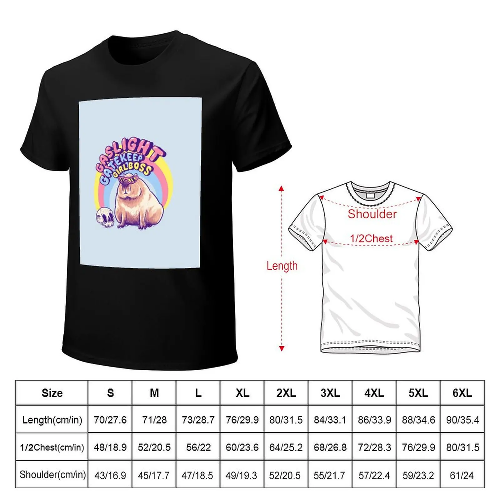 Gaslight Gatekeep Girlboss - Cool Capybara Momcore Karen Sunglasses ok i pull up Got Drip physically thick mentally sick T-Shirt