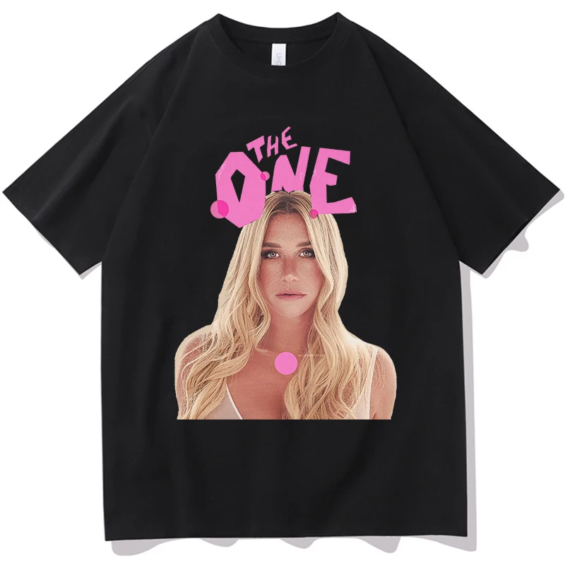 

Kesha The One T-shirt Unisex Tshirts Cotton Short Sleeve Male T Shirts Streetwear Unisex Fashion Graphic Printing Men Women Tees
