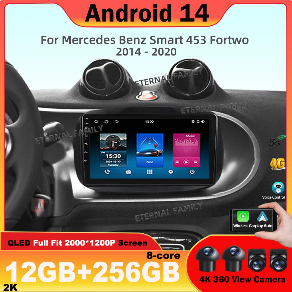 

Car Radio For Mercedes Benz Smart 453 Fortwo 2014 -2020 Android 14 Multimedia Video Player Navigation GPS Carplay Auto Head Unit