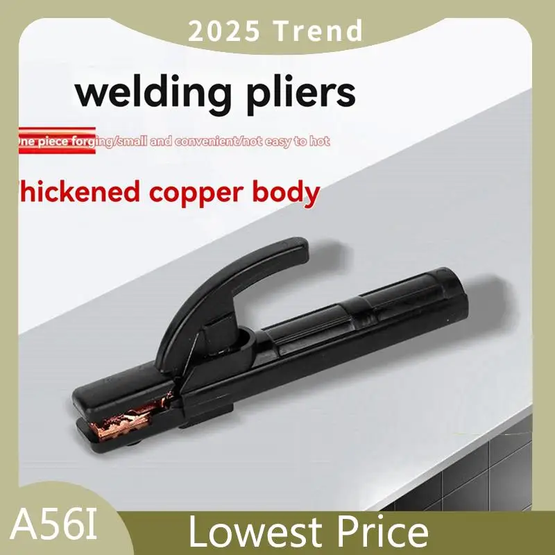 

A56I Top 300A Electrode Clamp Heavy Duty Welding Machine Electrode Clamp Welding Accessories For Welding Machine Heat Resistant