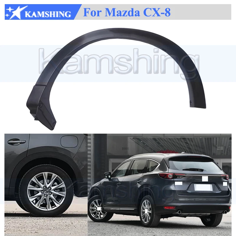 

Kamshing 1 Piece Front or Rear Wheel Arch Trim Fender For Mazda CX-8 CX8 Wheel Fender Wheel Arch Tire Trim Strip