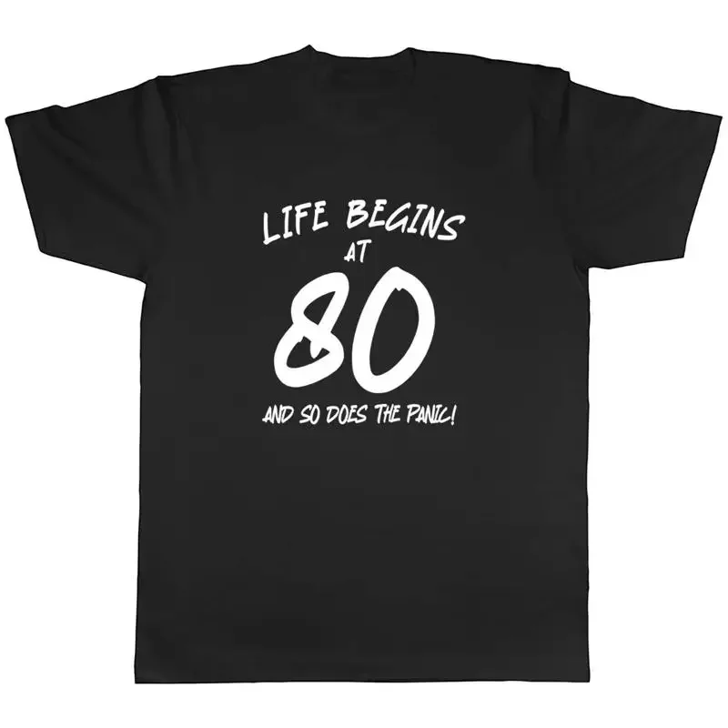 80th Birthday Mens T-Shirt Life Begins at 80 So Does the Panic Tee Gift