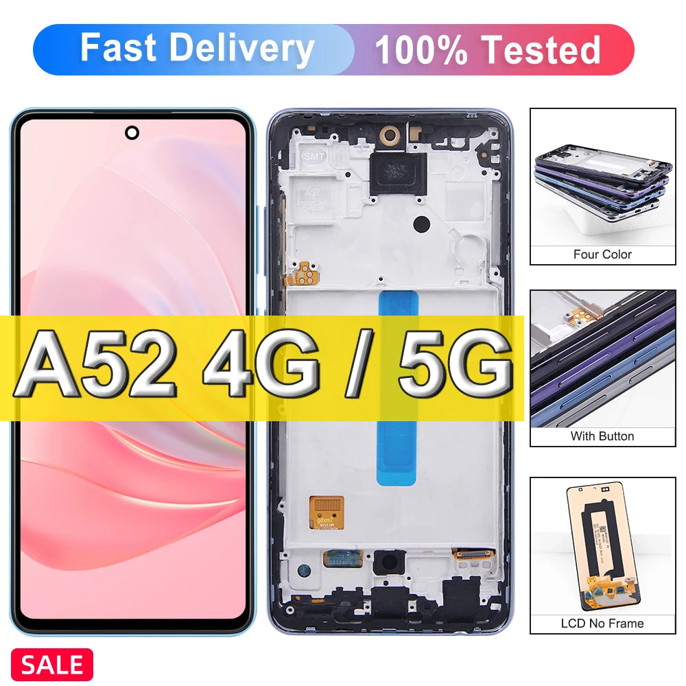 6.5“ A52 Display Screen For Samsung Galaxy A52 4G A525F A525F/DS LCD Touch Screen +Frame A52 5G A526B A526B/DS Replace Assembly