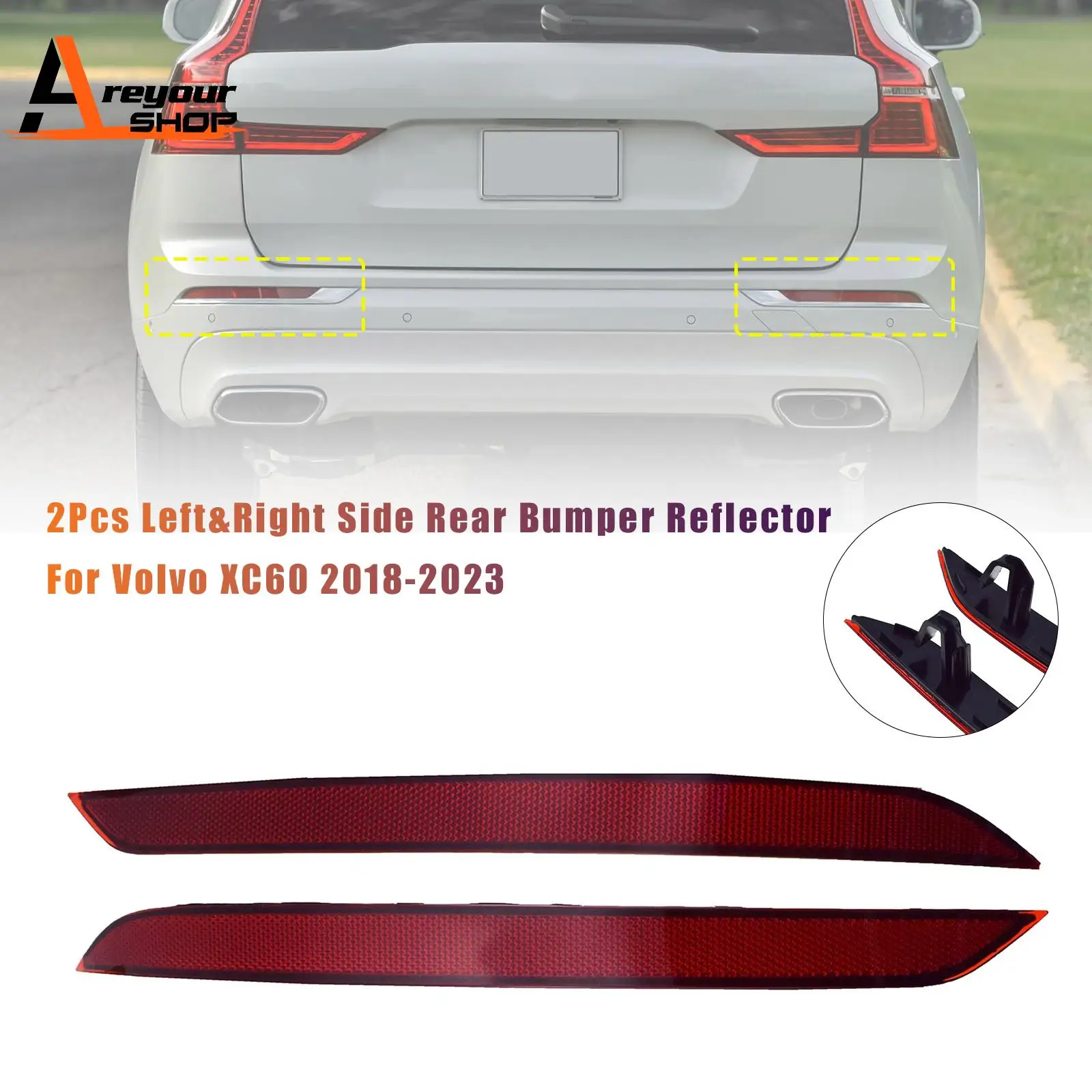 

1pc/2Pcs Left/Right Side Rear Bumper Reflector for Volvo XC60 2018 2019 2020 2021 2022 2023